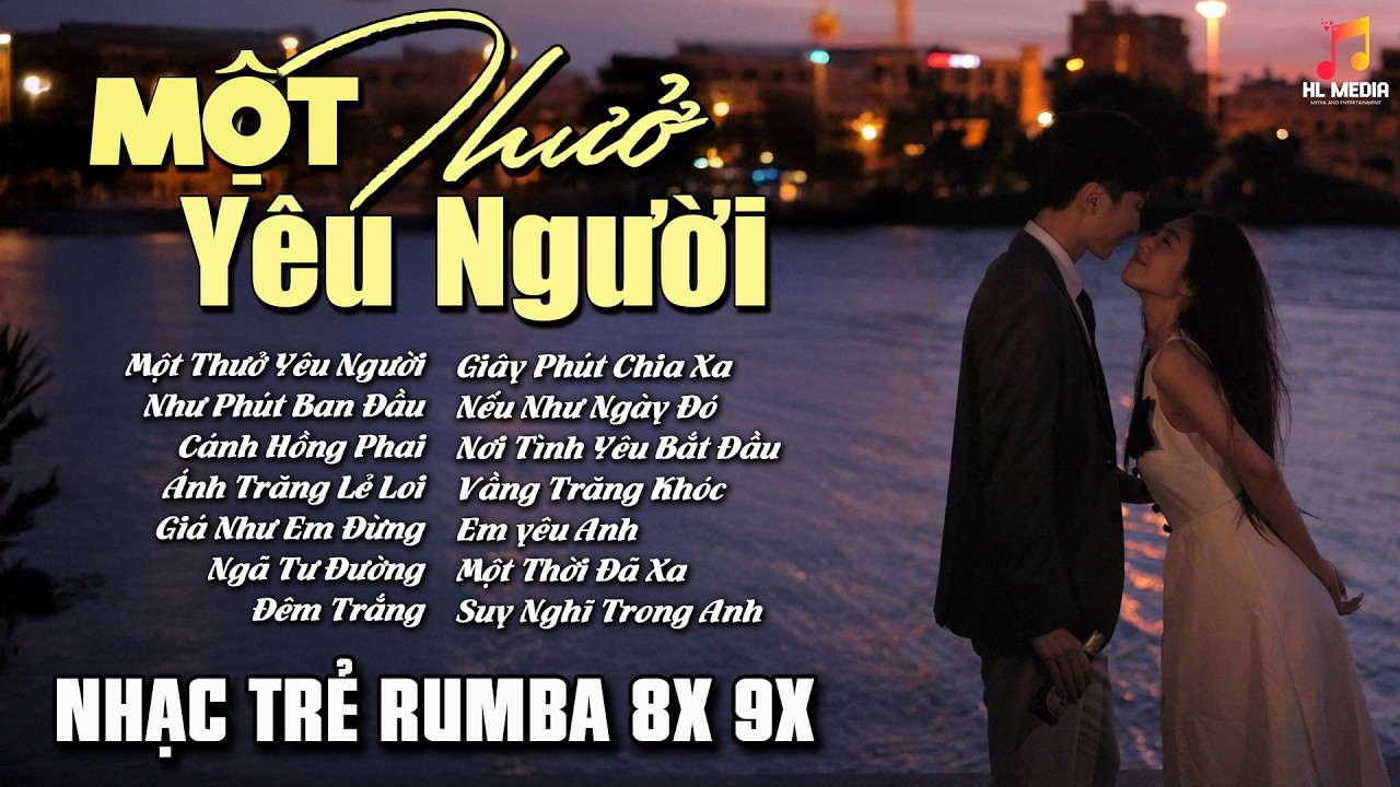 Nhạc Trẻ 9x Cover Phong Cách Mới Nhất Hiện Nay - Rumba Nhạc Trẻ Đời Đầu Nghe Hoài Không Chán