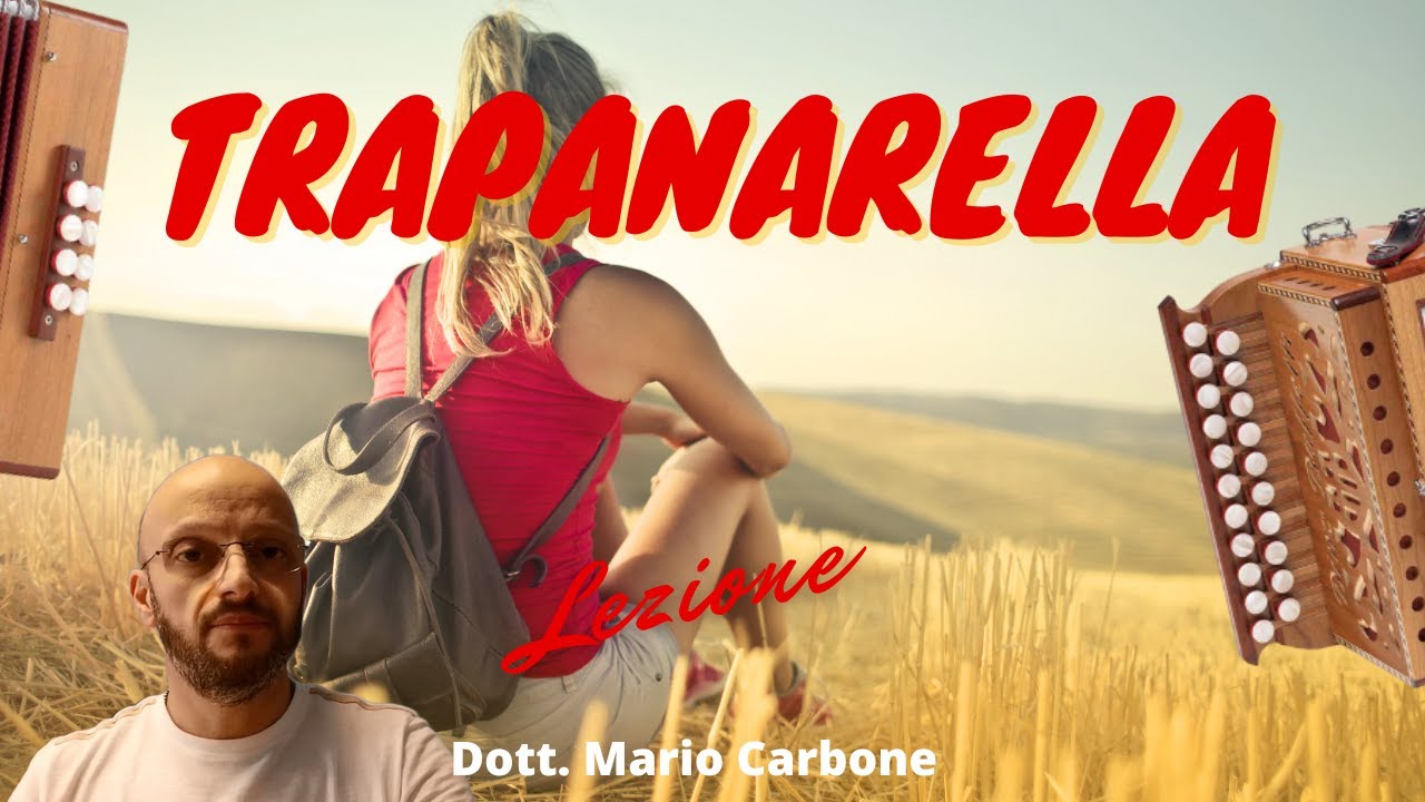 8 Bassi  - Lezione  - TRAPANARELLA -  Accordion diatonic Organetto