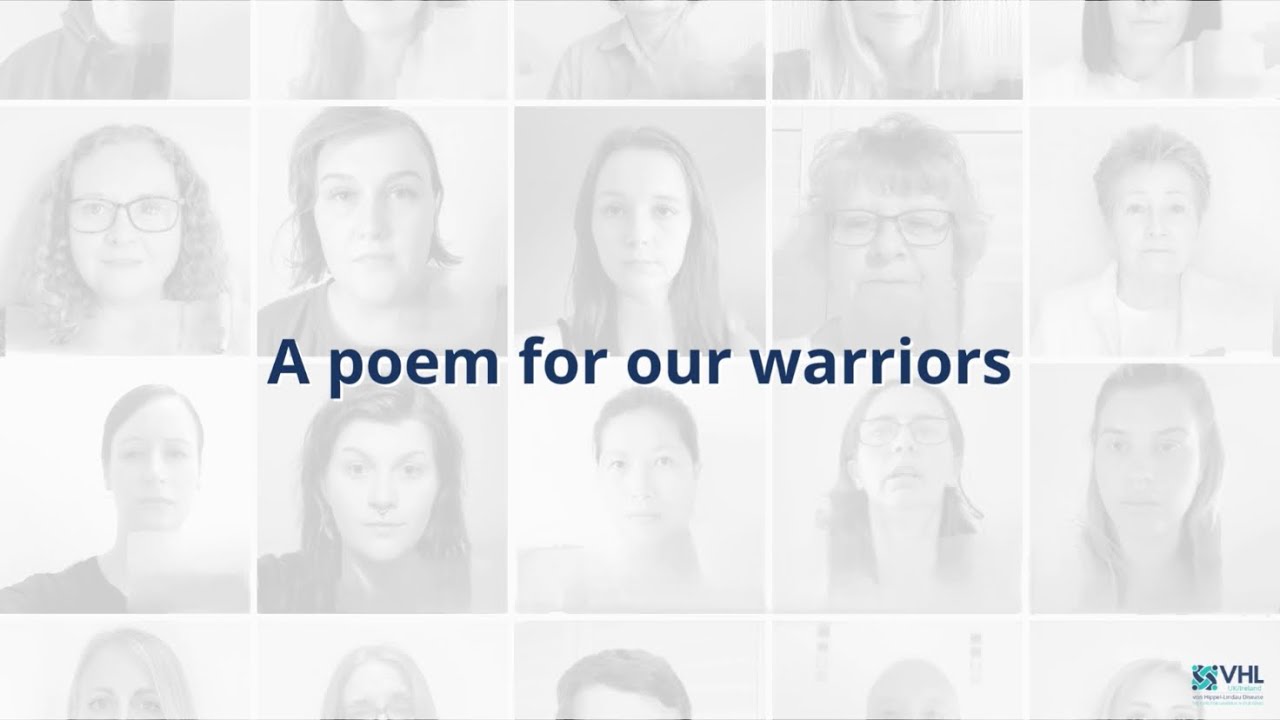 A poem for our warriors - VHL (von Hippel Lindau disease)