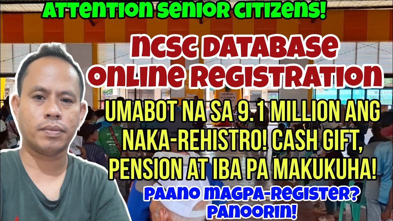 ✅️SENIOR CITIZENS! NCSC DATABASE ONLINE REGISTRATION! PAANO MAGPA-REHISTRO? LATEST UPDATE ALAMIN!