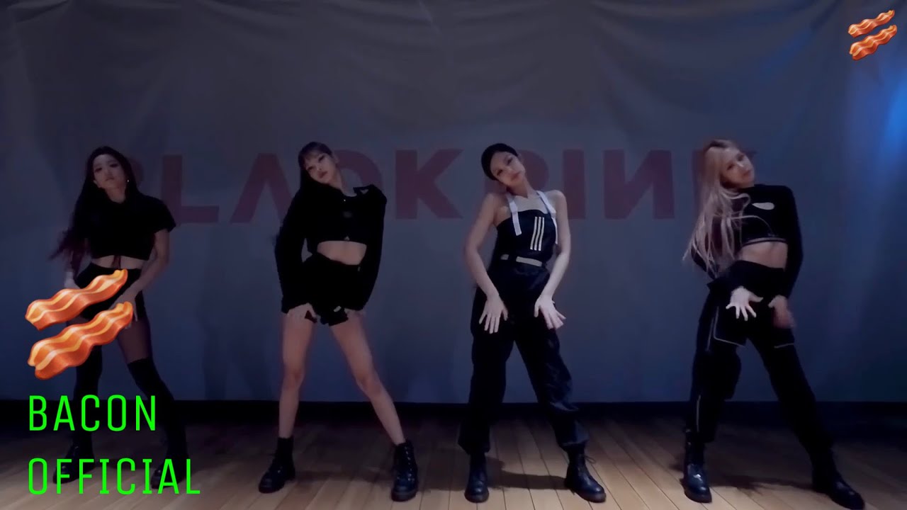 BACON - SPECIAL MINI ALBUM [LETTERS] &lsquo;KILL THIS LOVE&rsquo; DANCE PRACTICE VIDEO