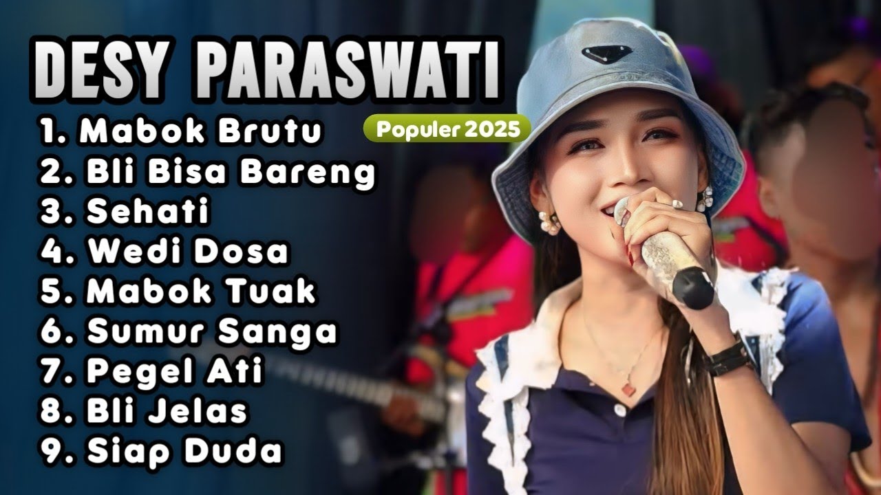 DESY PARASWATY FULL ALBUM 2025 ‼️ mabok Brutu - bli bisa bareng - sehati