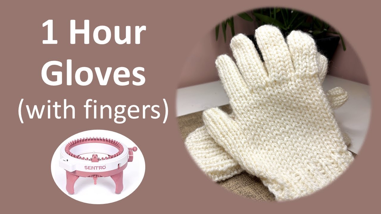 Sentro Knitting Machine Gloves with fingers!