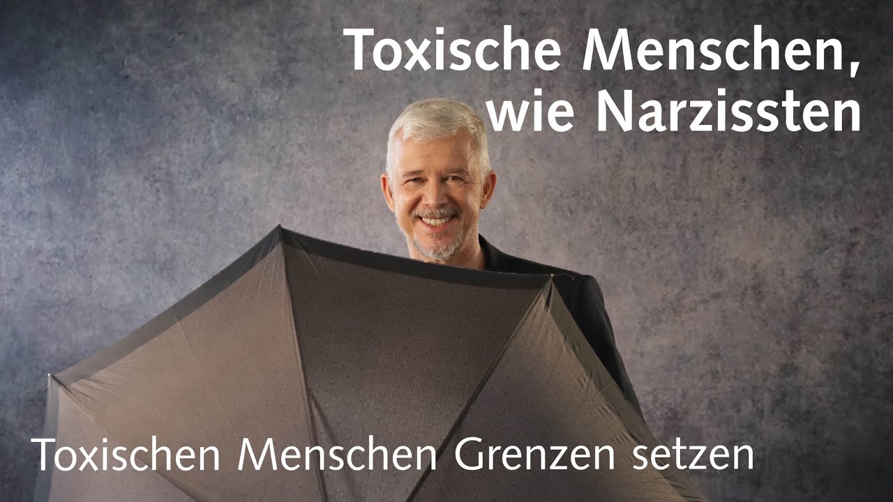 Toxischen Menschen, wie Narzissten, Grenzen setzen