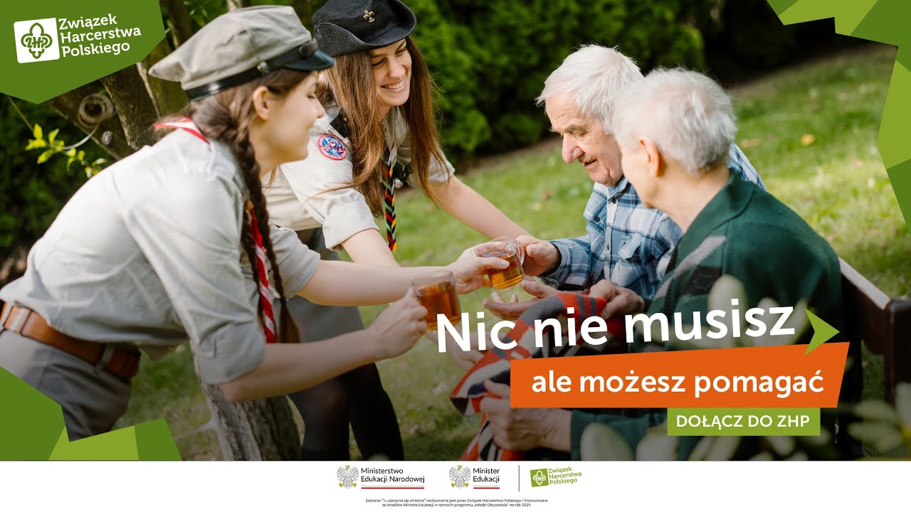 Nic nie musisz, ale możesz I Dołącz do ZHP
