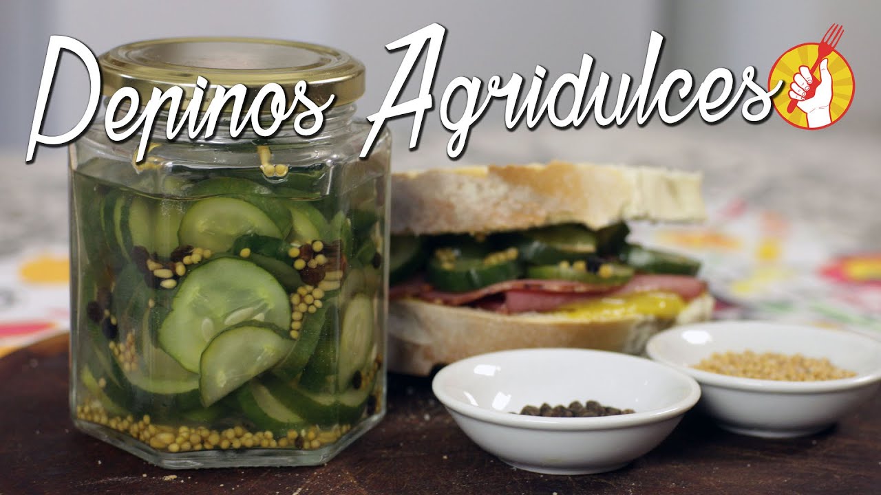 Pepinos Agridulces | Conservas Caseras | Tenedor Libre