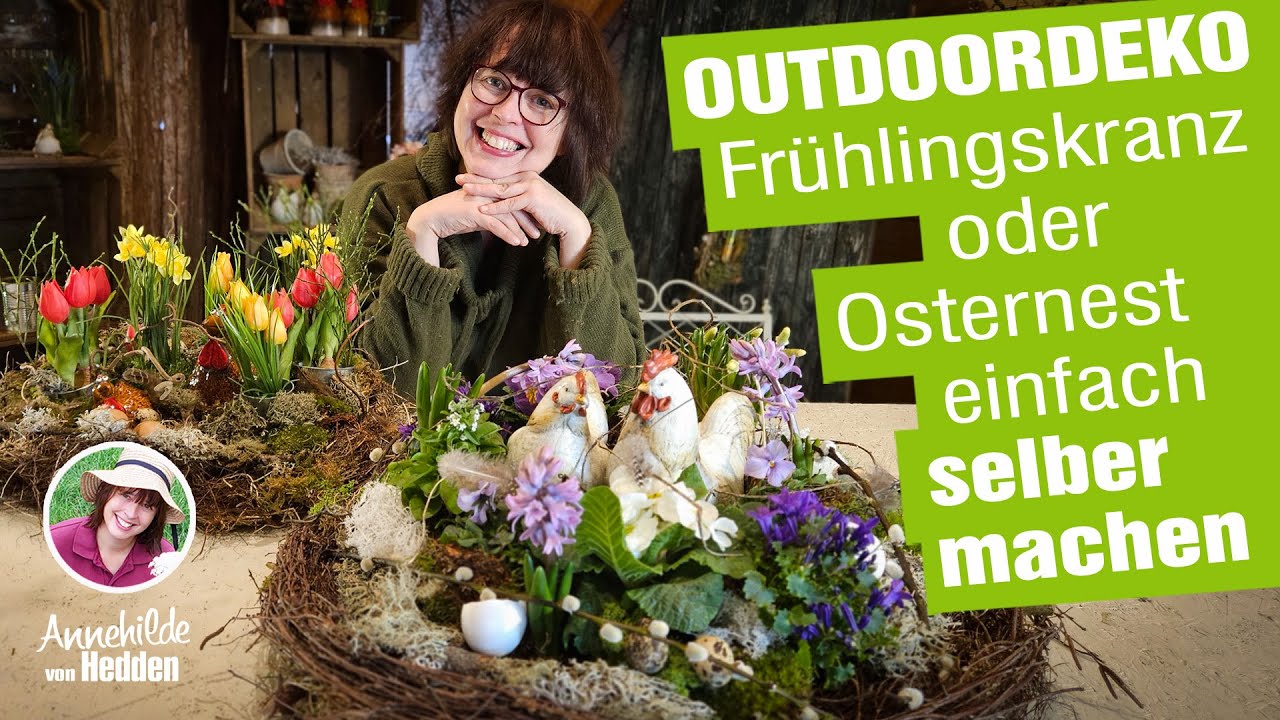 Frühlingsdeko oder Osternest aus alten Sträuchern flechten. Outdoordeko einfach selber machen.