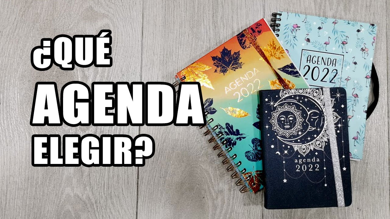 ¿QUÉ AGENDA ELEGIR? ✍🏻✍🏻✍🏻