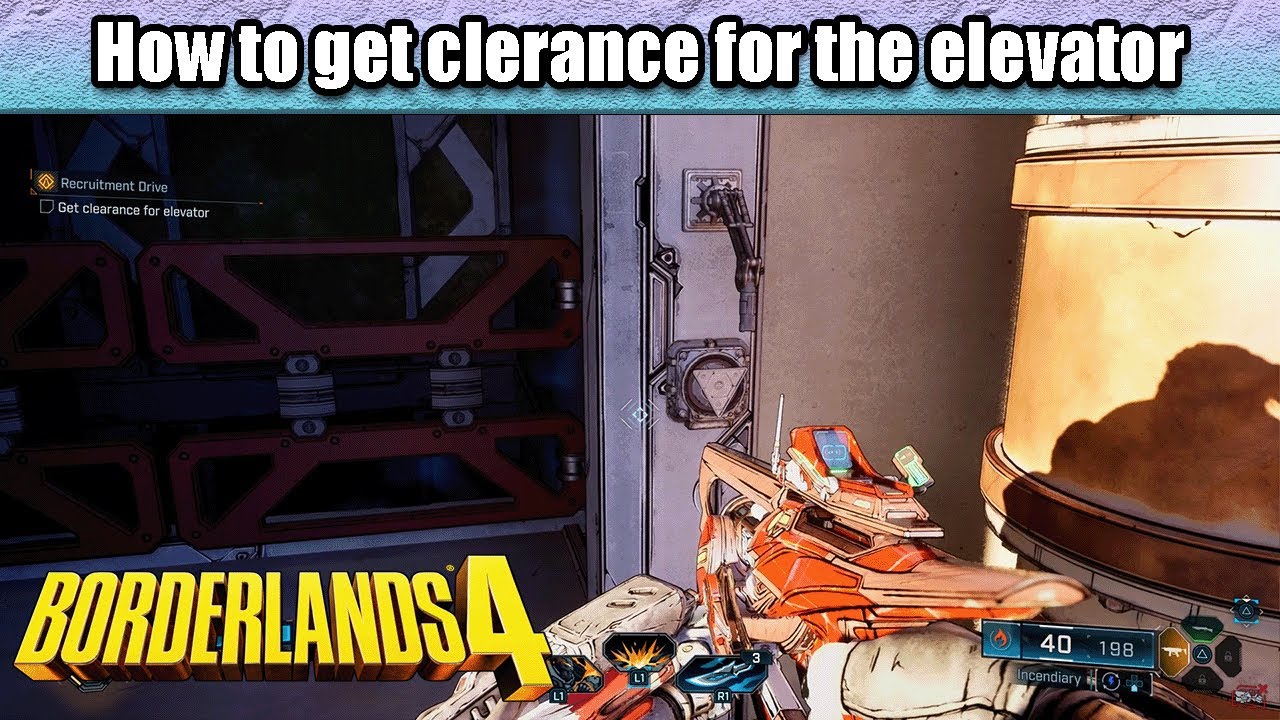 Get clearance for elevator - Recruitment Drive | Borderlands 4