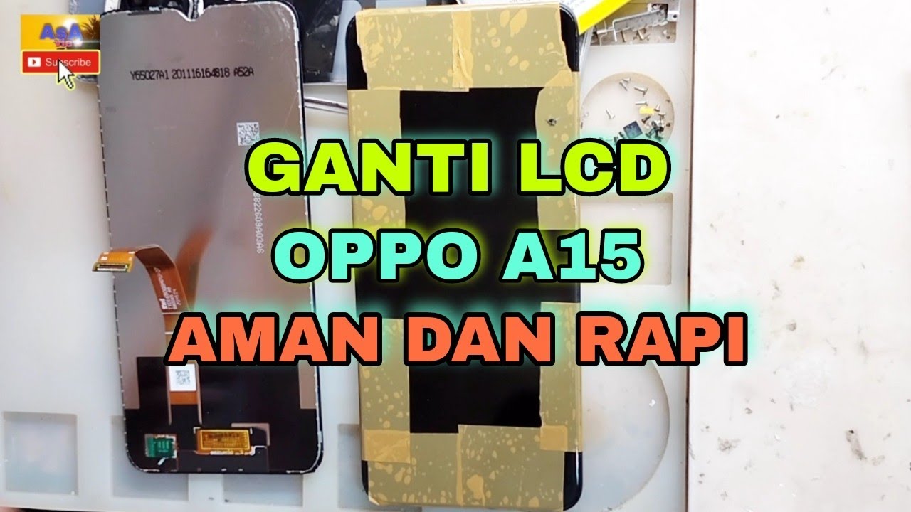 Cara Ganti Lcd Oppo A15 Aman dan rapi || Oppo A15 Replace lcd