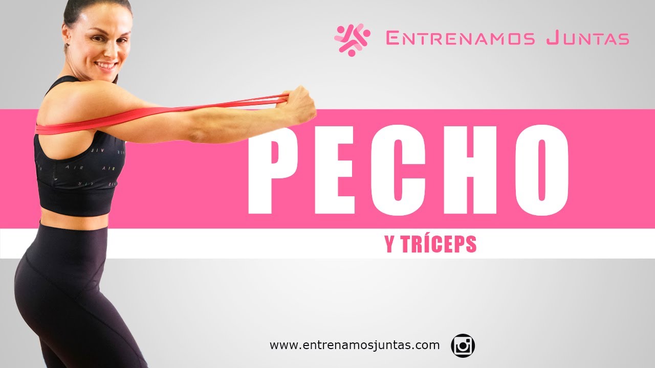 Fortalece PECHO y TRÍCEPS con esta rutina