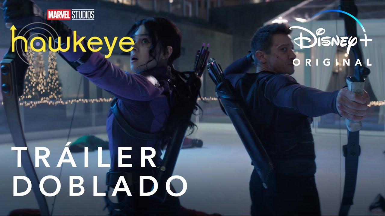 Hawkeye | Tr&aacute;iler Oficial | Doblado |&nbsp;Marvel Studios