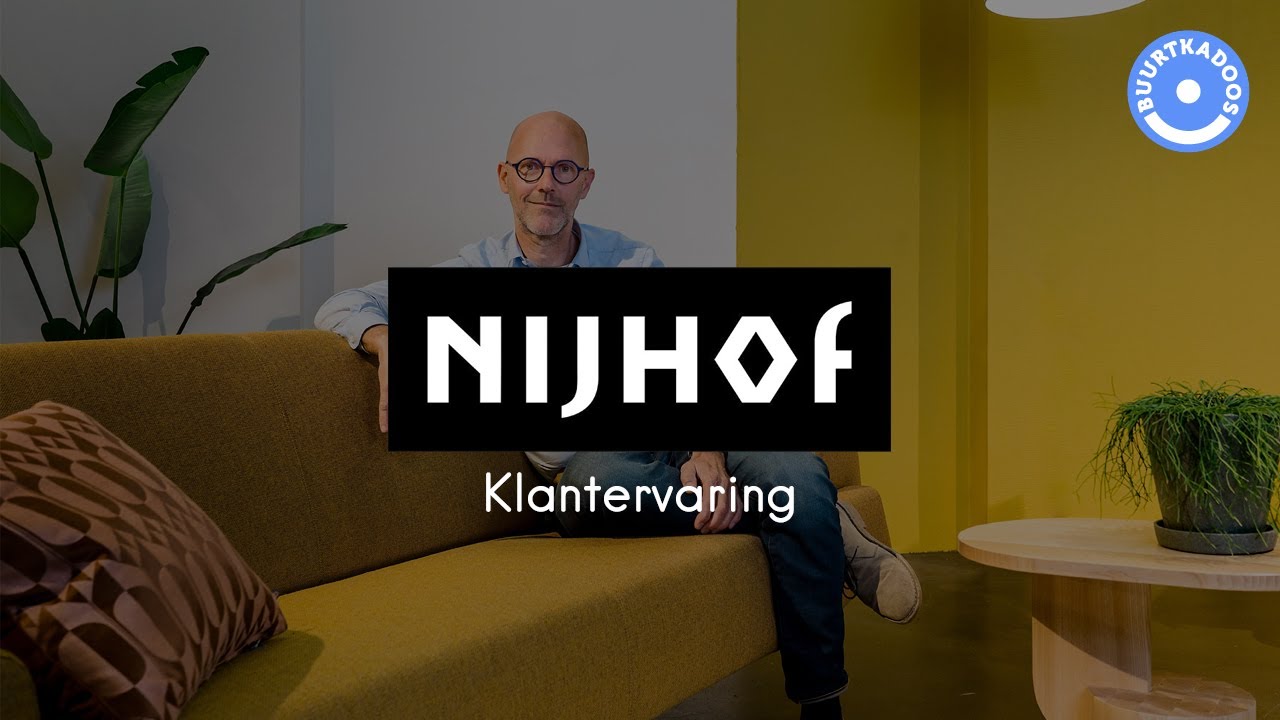 BuurtKadoos | Klantervaring Woonwarenhuis Nijhof