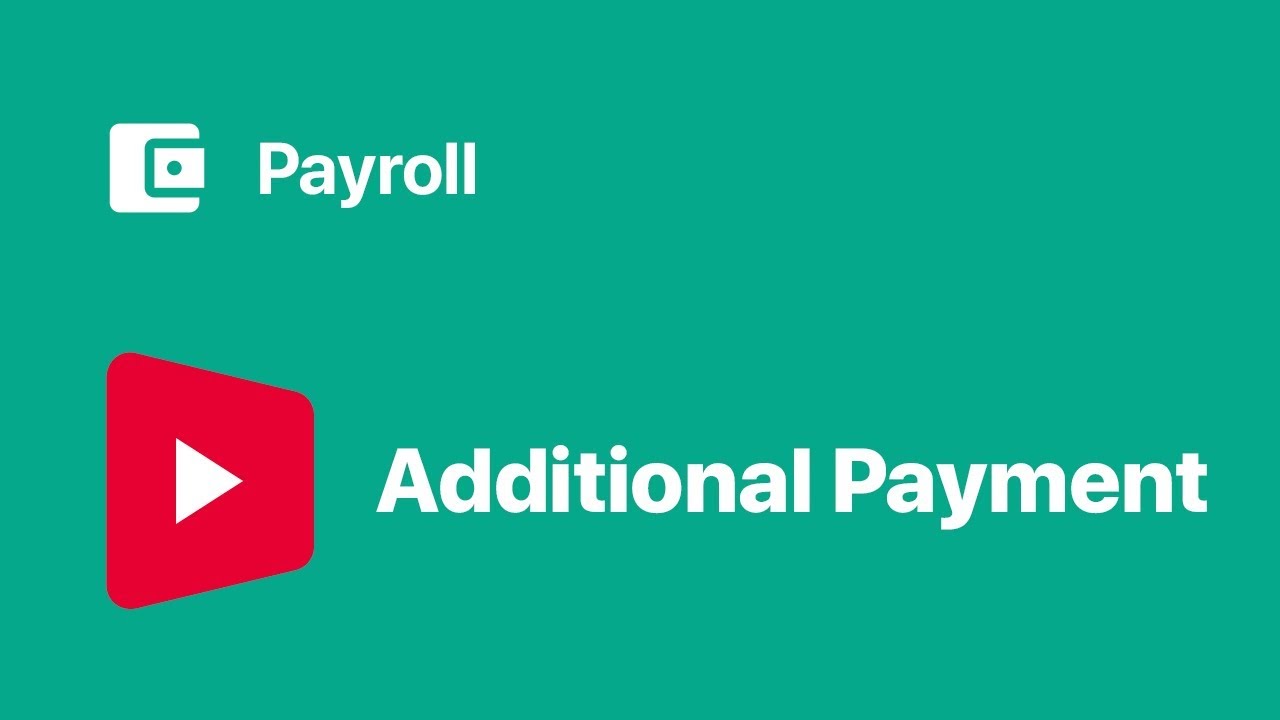 Additional Payments Overview