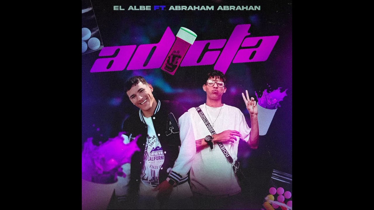 Adicta - El Albe ❌️ Abraham Abraham (pro by GALAN GALANEO) ninfomania 💿 #viral #video #music