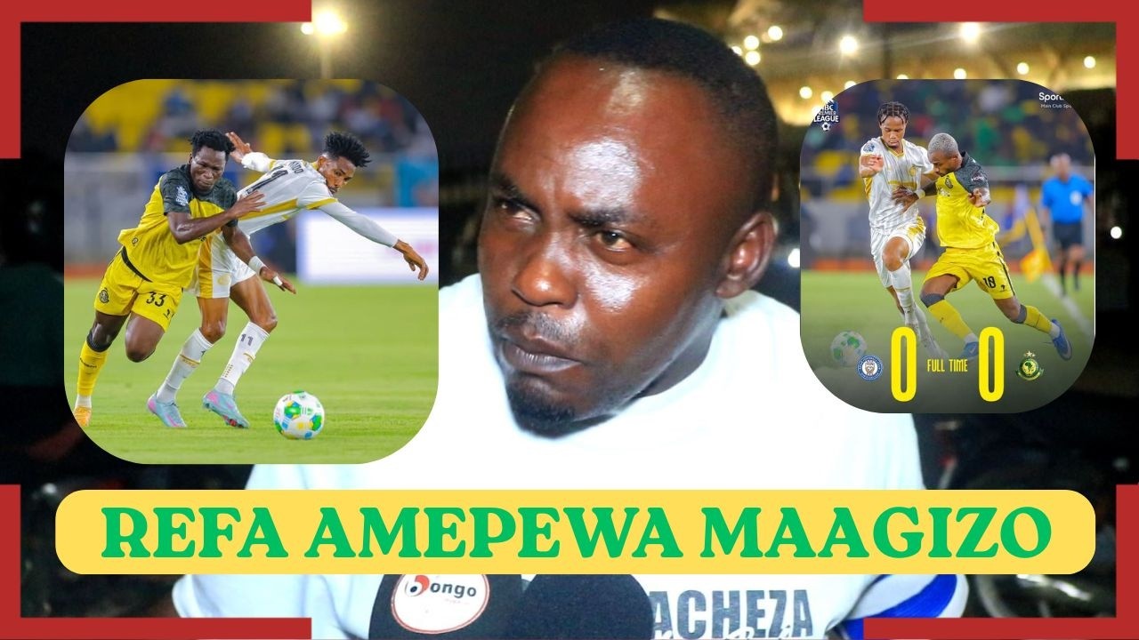KIZINGA ATEMA CHECHE SARE DHIDI YA AZAM ALIA NA REFA NA BODI YA LIGI/WAMEKUJA NA MAELEKEZO