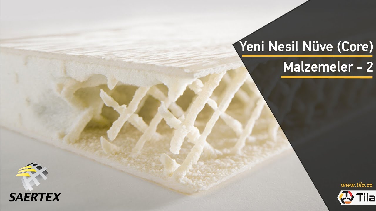 Yeni Nesil Nüve (Core) Malzemeler (2) - SAERTEX / SaerFOAM
