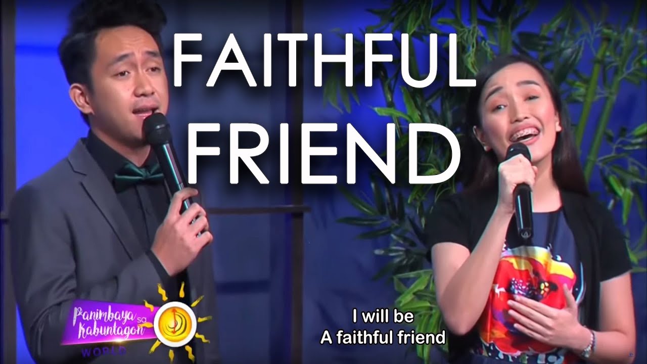 Faithful Friend | Kyrie Pepania & Sylan Bacatan (Cover)