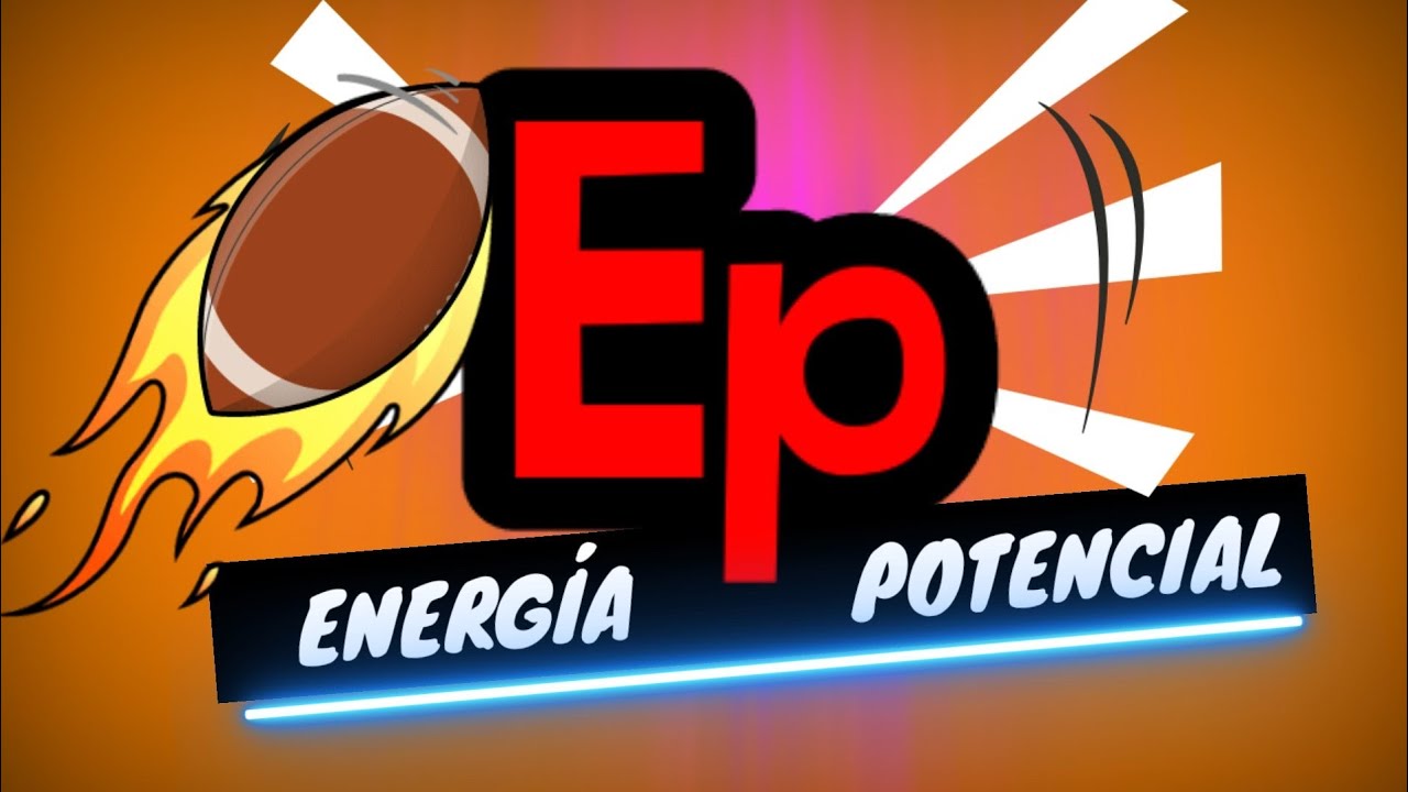 ¿Qué es la ENERGÍA POTENCIAL ⚡nivel experto en 3 minutos[FÍSICA]