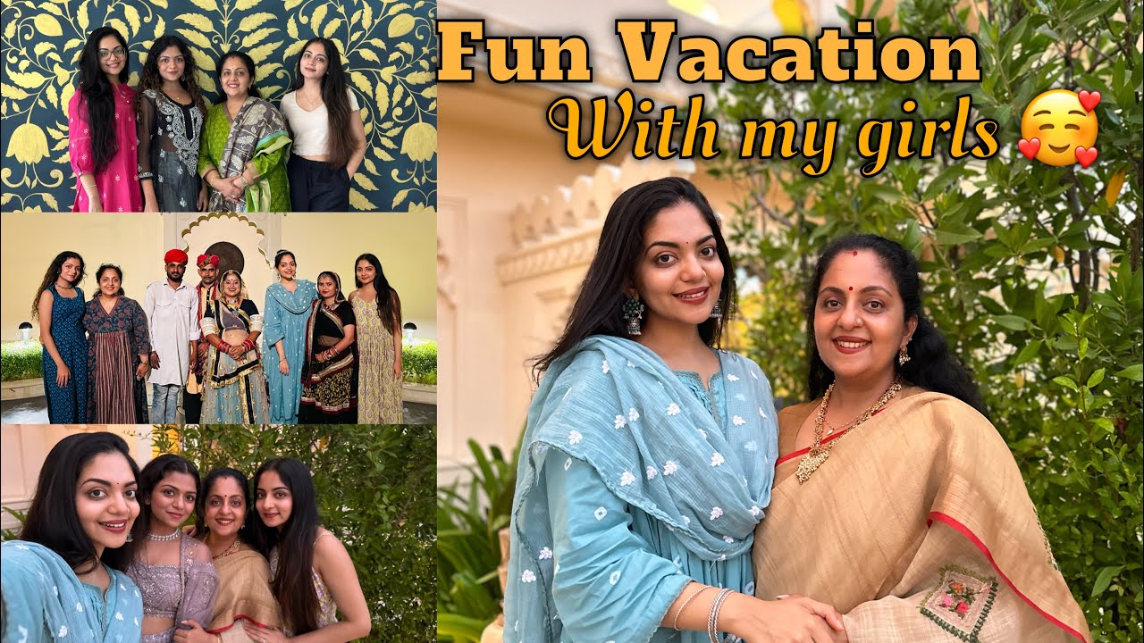 Fun vacation with my girls | Sindhu krishna