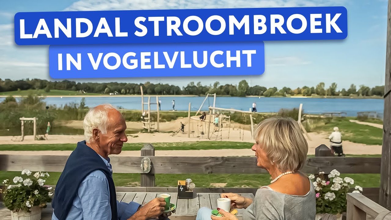 Ontdek Landal Stroombroek ❤️🔥 in Vogelvlucht (2024)