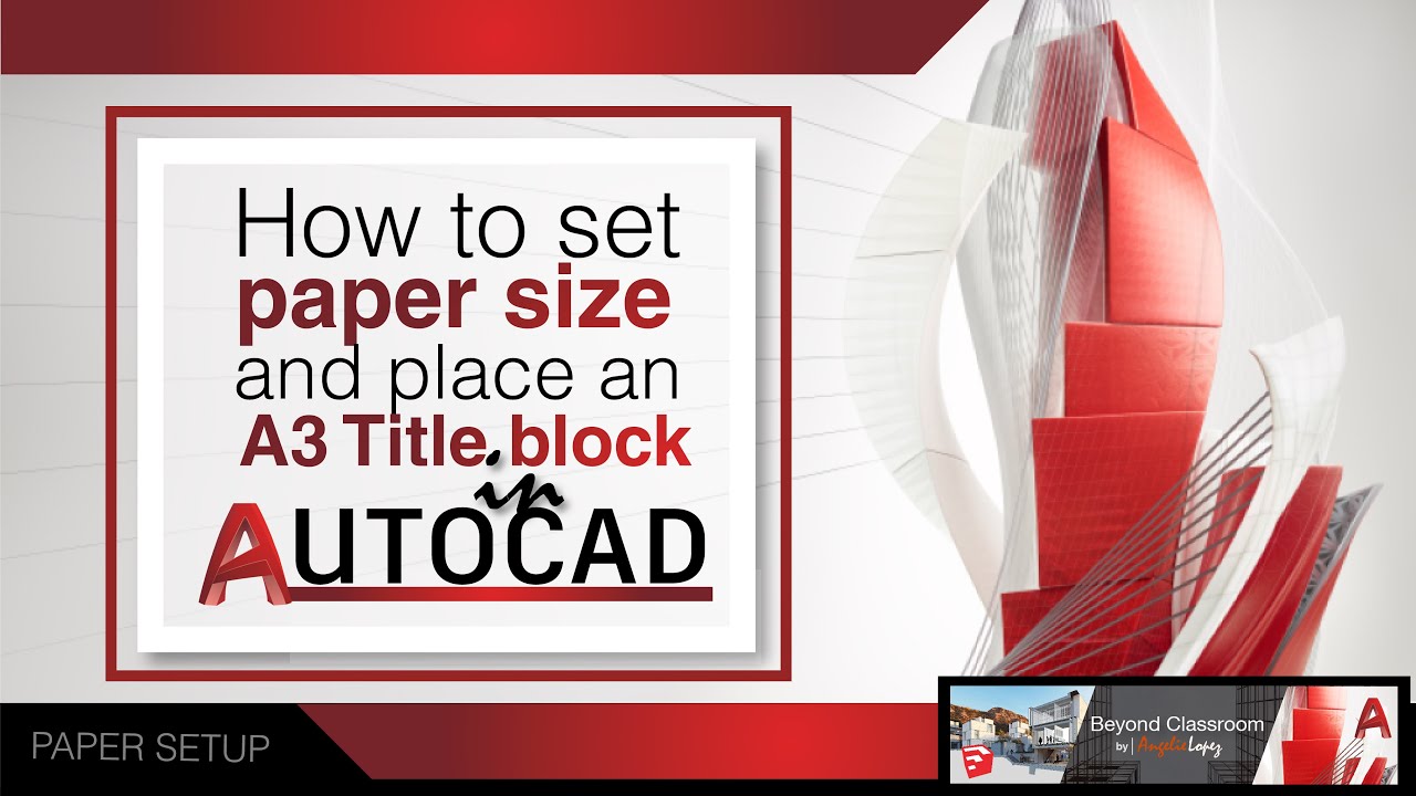 How to create custom layouts, set paper sizes, and place a title block in AutoCad