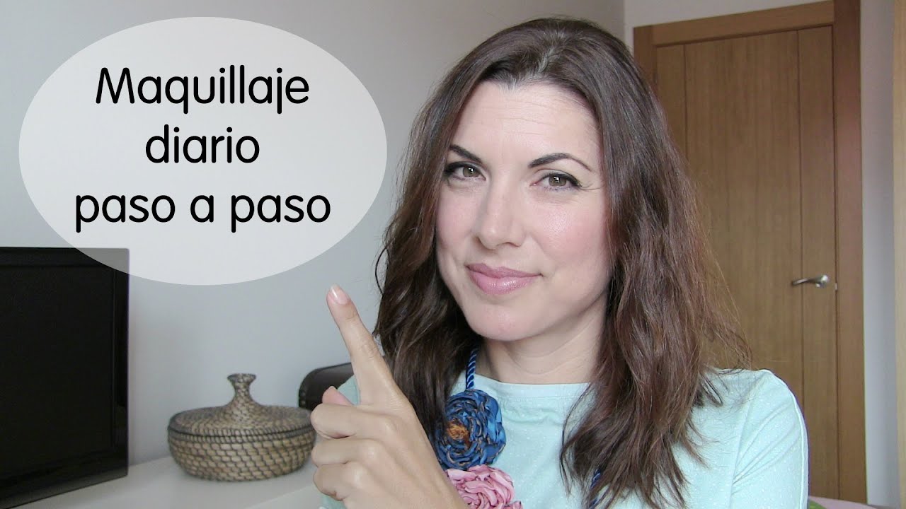 Maquillaje diario paso a paso