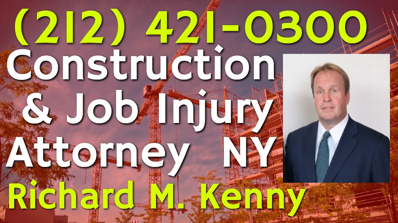 (212) 421-0300 Job Site Construction Injury Attorney Nassau County NY - New York PI Lawyer