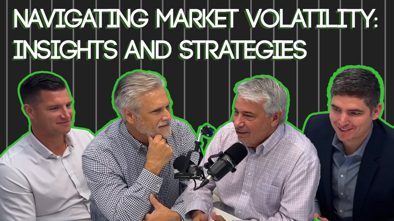Navigating Market Volatility: Insights and Strategies