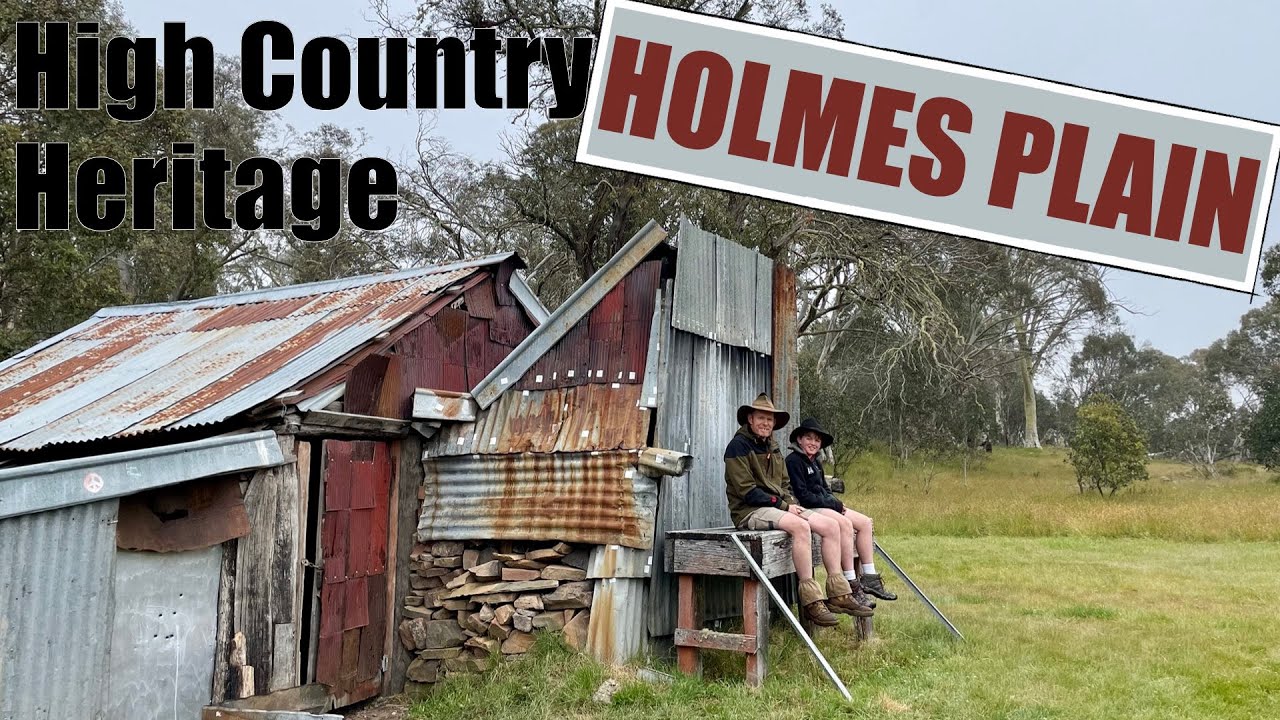 VIC HIGH COUNTRY - Historic Huts of Holmes Plain. Lad and His Dad Ep4