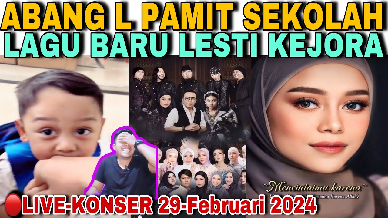 ABANG L CIUM TANGAN PAMIT SEKOLAH GEMES-LAGU BARU LESTI KEJORA OSt SINETRON MENCINTAIMU KARENA ALLAH