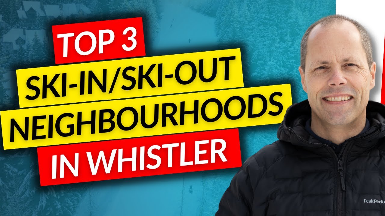 Tour THE ONLY 3 Ski-in/Ski-out Neighbourhoods in Whistler, BC!