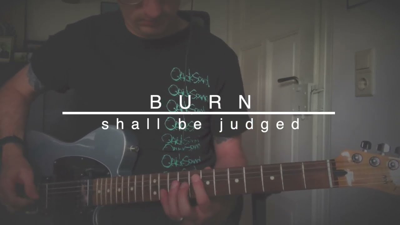 Burn - shall be judged (guitar cover)