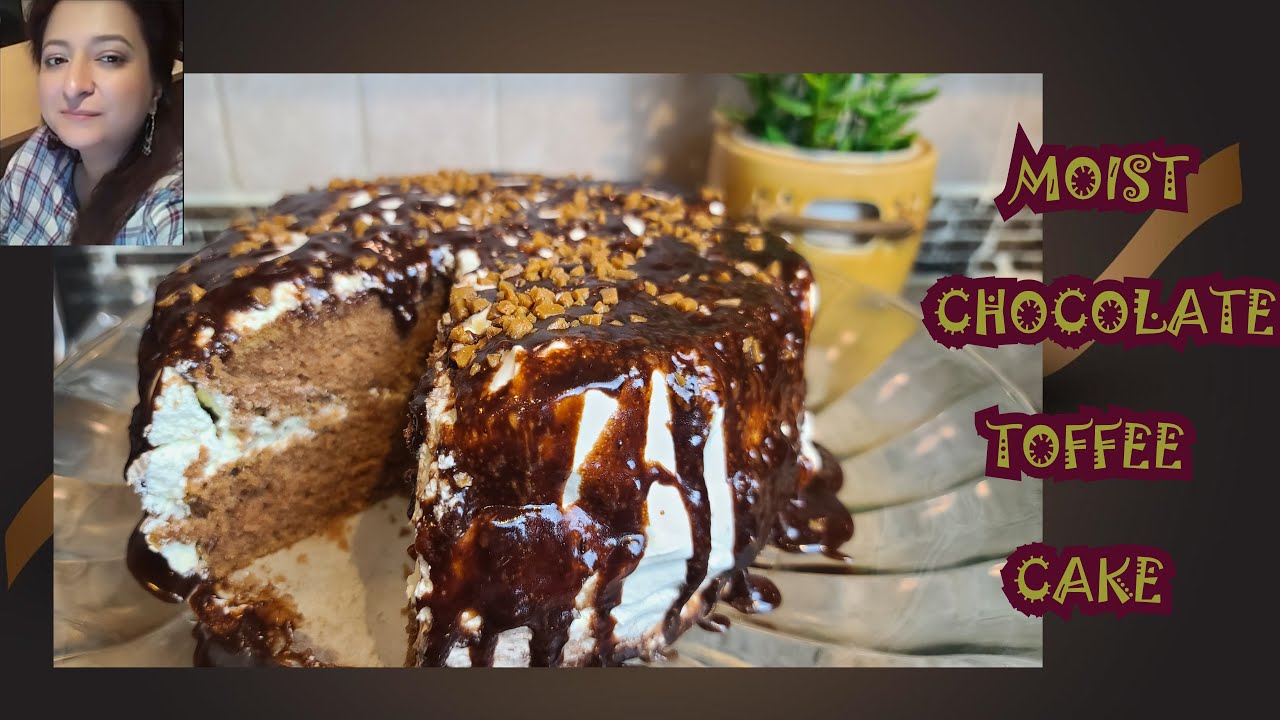 ENGLISH CHOCOLATE TOFFEE CAKE: Super Soft & Moist Cake You Will EVER Bake!