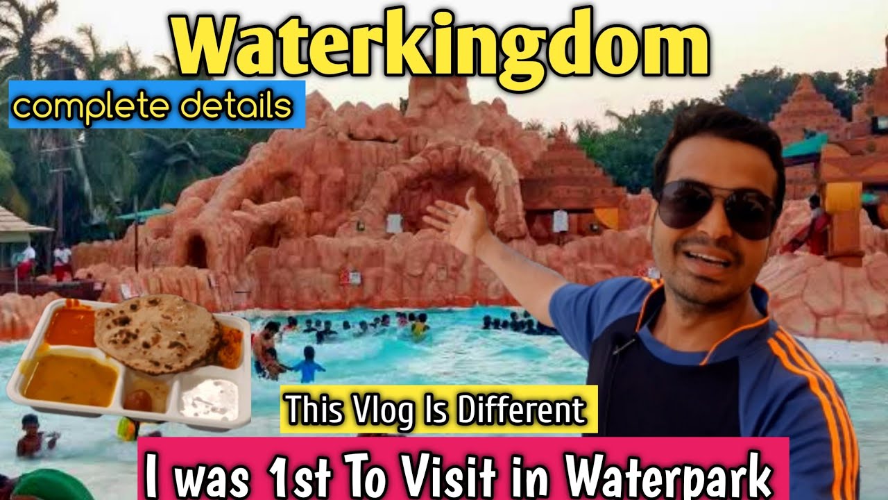 Waterkingdom Re-Open Full Information All Slides Rides | World largest Waterpark #kanaiyabaraivlogs