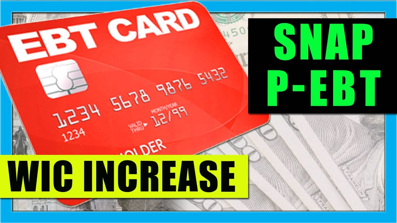 PANDEMIC EBT UPDATE: May SNAP Food Stamps, $375 SNAP for Children, WIC Voucher Increase, Summer EBT