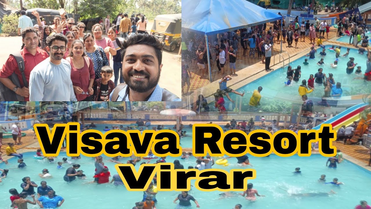 Best Resort In Virar | Visava Resort Virar| Family Trip| Near Mumbai And Palghar