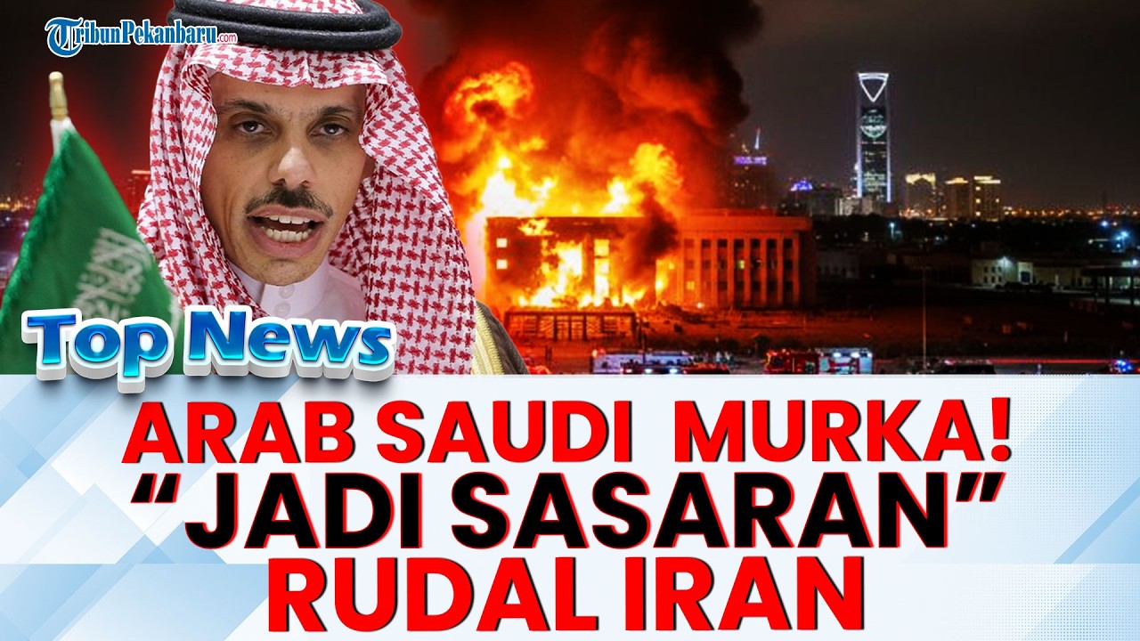 🔴 ARAB SAUDI ANCAM IRAN! Wilayah kedaulatan Saudi jadi sasaran tembakan rudal balistik Teheran