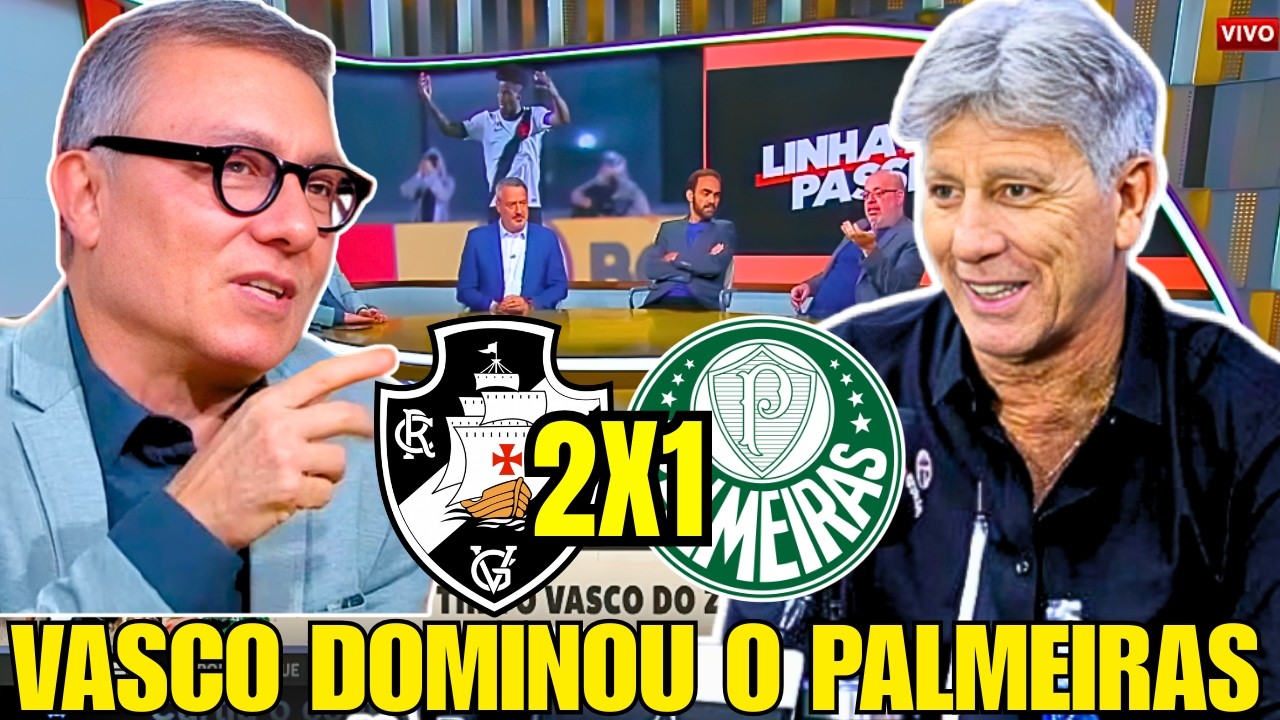 IMPRENSA RASGA ELOGIOS AO VASCO, RENATO GAÚCHO E THIAGO MENDES! VASCO VENCE PALMEIRAS DE VIRADA!