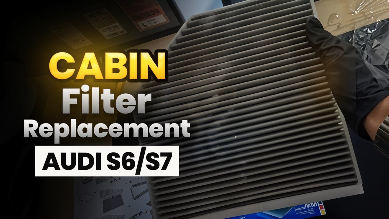 Cabin Filter Replacement | Audi S6 / S7