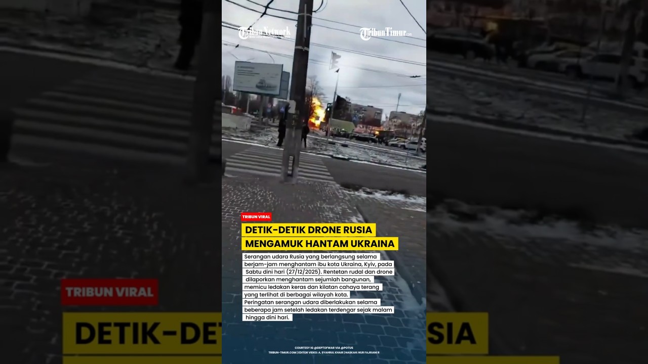 DETIK-DETIK DRONE RUSIA DATANG DAN LANCARKAN SERANGAN UDARA PANJANG KE KYIV