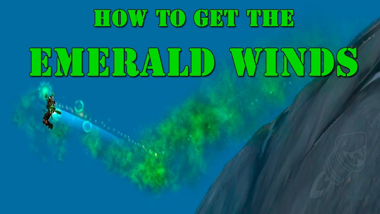 WoW - Emerald Winds Toy - Guide