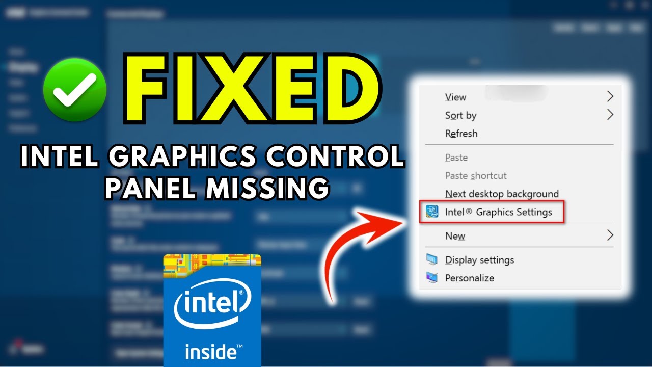 🔧 Fix Intel Graphics Control Panel Missing in Windows (3 Easy Methods)