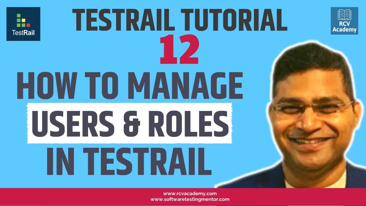 Users and Roles in TestRail - TestRail Administration