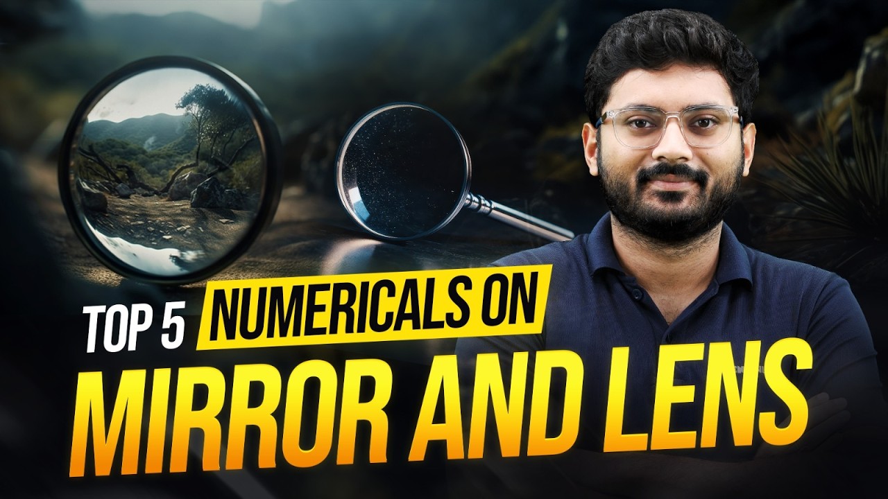 Top 5 Numericals on Mirror & Lens 🔥 Class 10 Physics Boards 2026