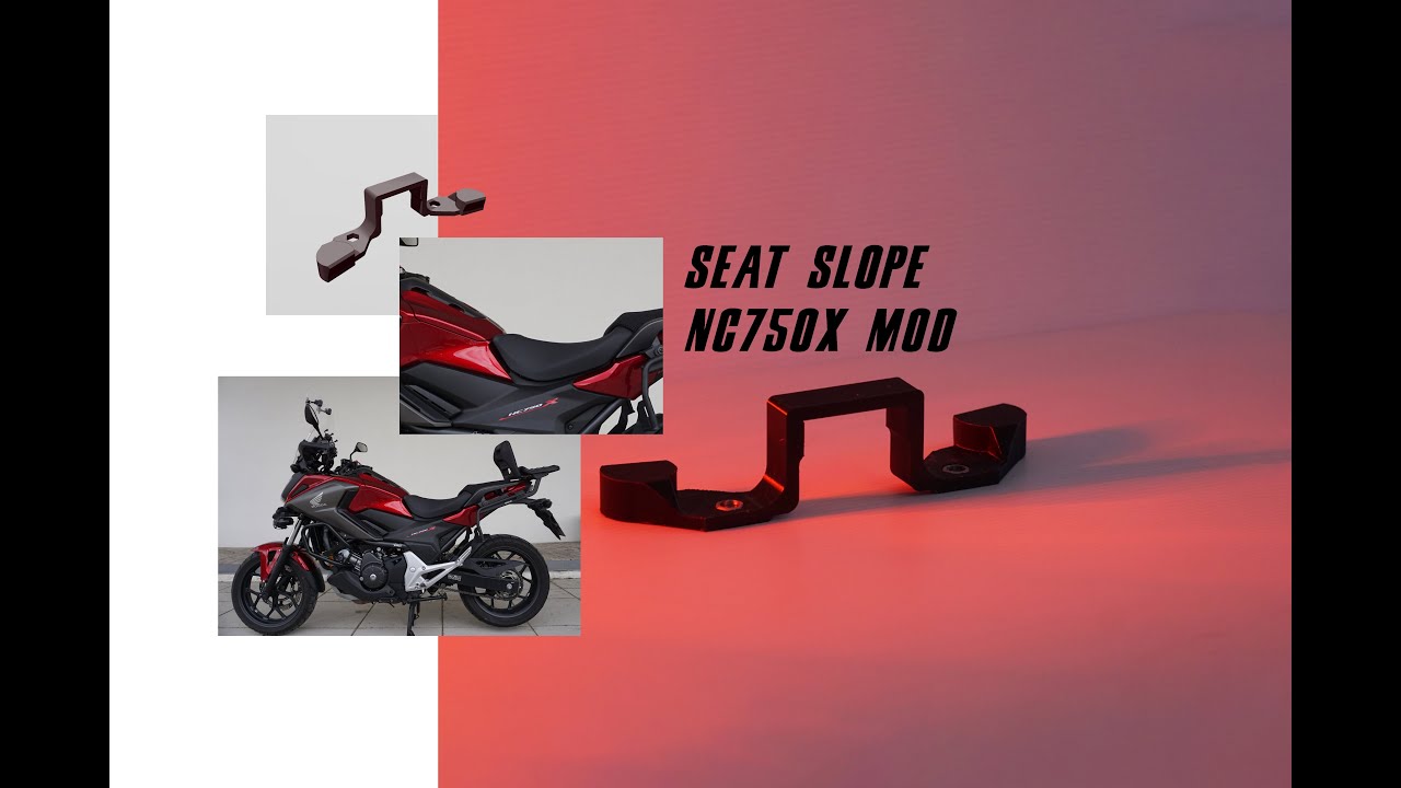 Seat slope NC mod for Honda NC750X NC700X - Instruction