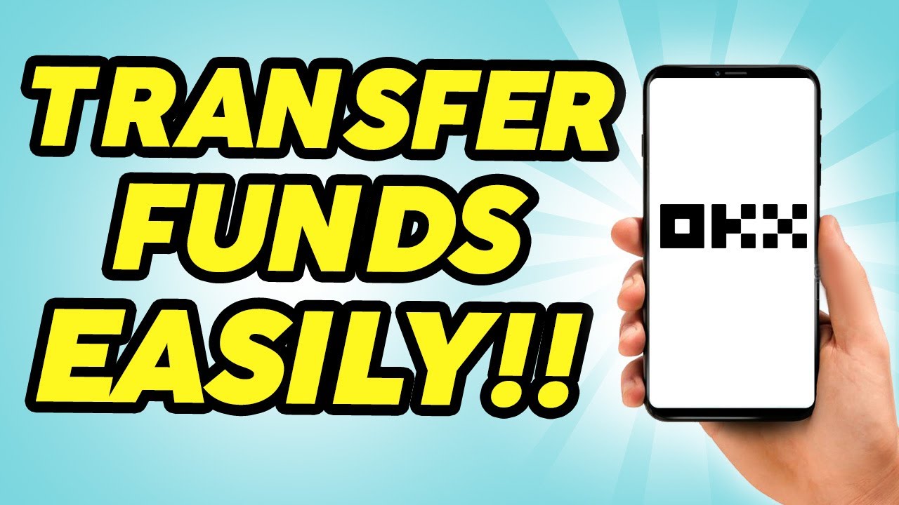 How to Transfer Funds Between OKX Accounts - Full Guide