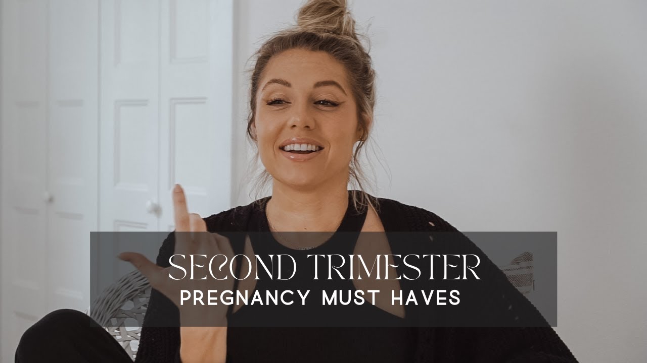 SECOND TRIMESTER PREGNANCY MUST HAVES | Kylie Monica
