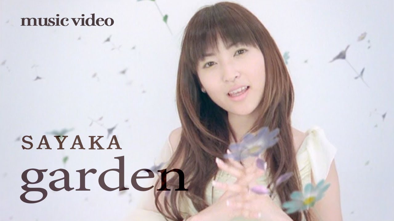 SAYAKA「garden」MV Short.ver