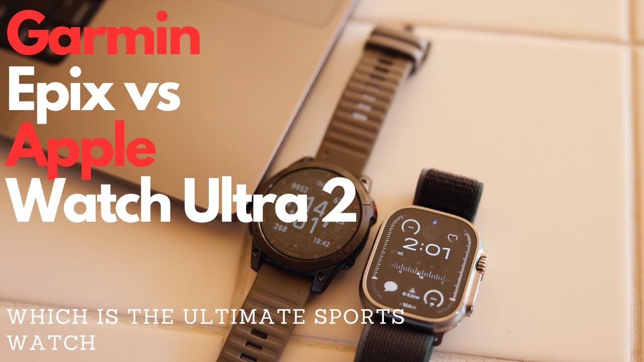 Garmin Epix vs Apple Watch Ultra 2